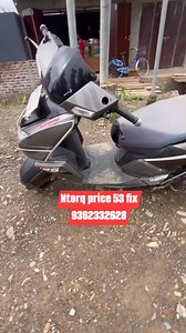 Ntorq price 53 fix Cnt no. 9362332628 | Thoi Takhel