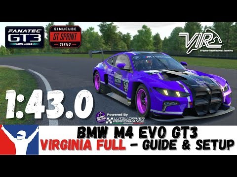 iRacing BMW GT3 Virginia Guide - 1:43.0 - BMW M4 GT3 VIR Full Track Guide