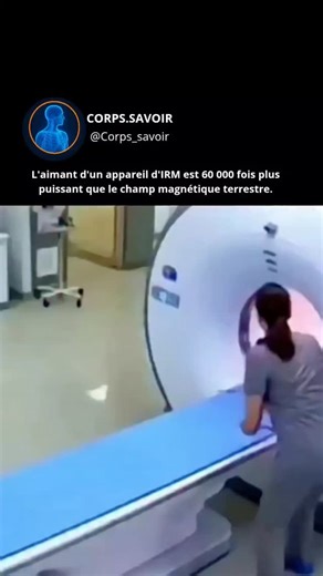 CORPS.SAVOIR on Instagram: "Cette machine est 60 000 fois plus puissante que le champ magnétique terrestre ! Elle paraît inoffensive… mais c’est l’une des machines les plus puissantes utilisées par l’humanité. Explication de l’IRM Champ magnétique terrestre ≈ 0,5 gauss Champ magnétique de l’IRM = 30 000 à 60 000 gauss Assez puissant pour déplacer des objets métalliques à l’autre bout d’une pièce. C’est pourquoi aucun métal n’est autorisé à proximité d’un appareil d’IRM. Pourquoi l’IRM a besoin d