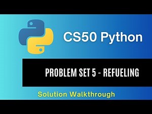 CS50 Python 2025 – Problem Set 5: Refueling | Full Solution
