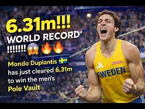 🔥 6.31m WORLD RECORD! Mondo Duplantis Shocks the World | Historic Pole Vault Jump