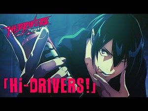 Hi-DRIVERS: Hi-DRIVERS! Episode 1