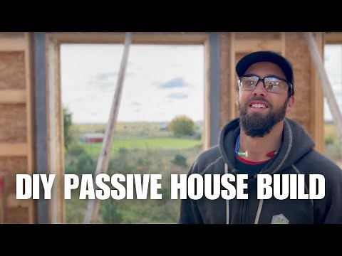 DIY Passive House Build