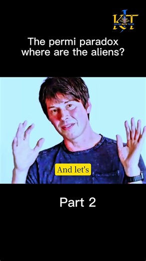 Part 2 The Fermi Paradox Explained: Where Are the Aliens?