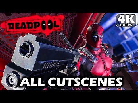 DEADPOOL All Cutscenes From The Game