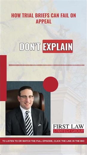 How Trial Briefs Can Fail on Appeal