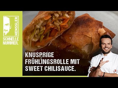 Quick crispy spring roll with sweet chili sauce recipe by Steffen Henssler