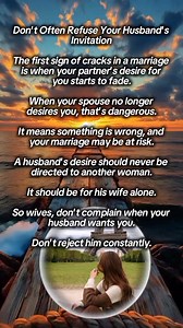 Don't often refuse your husband invitation #quotesstory #marriageadvice #relationship #household #husbandwife #lifestory #foryou #quotes | Tumiyem Ummi