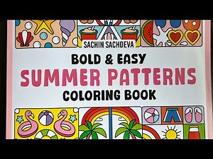 Bold & Easy Summer Patterns (non colour by number) : Sachin Sachdeva | Flip Through with me!