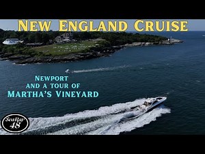 New England Cruise - Newport to Martha's Vineyard