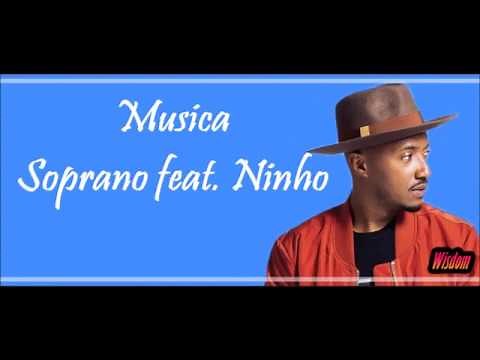 Sorano - Musica feat. Ninho (Lyrics/Paroles)