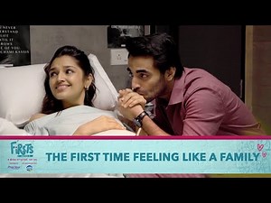 Dice Media | Firsts Season 6 | Web Series | Part 3 | The First Time Feeling Like A Family