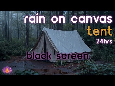 [Black Screen] Rain on Canvas Tent No Thunder | Rain Ambience | Rain Sounds for Sleeping