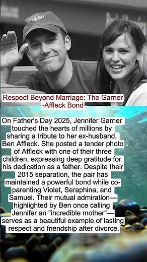 Respect Beyond Marriage: The Garner-Affleck Bond