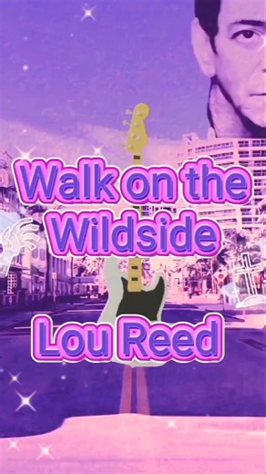 🎶😍 Walk on the Wildside by Lou Reed 😎 #Shorts #classicsongs #70smusic