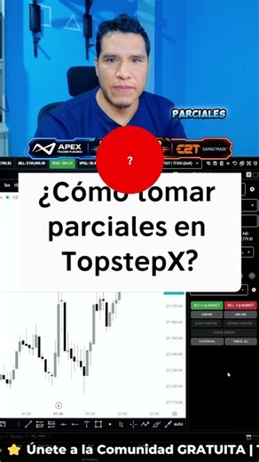 How to take partials in TopstepX?