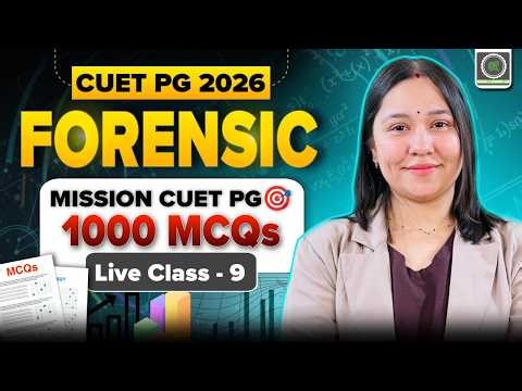 1000+ MCQ Marathon! MSc Forensic Science Part - 9 | CUET PG 2026 I Diksha Sharma
