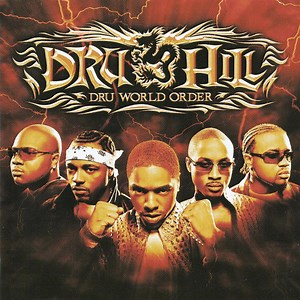Dru Hill - Dru World Order