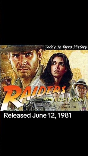 Raiders of the Lost Ark was released June 12, 1981