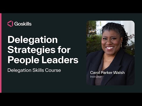 How to Delegate: Delegation Strategies for People Leaders