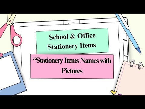 Stationery Items Names with Pictures | Basic School & Office Items | Study in Slides