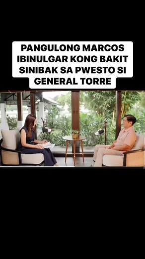 PANGULONG MARCOS IBINULGAR KONG BKT SINIBAK SA PWESTO SI GENERAL TORRE! | ثسى يسشى