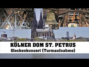 KÖLN (D), hoher Dom St. Petrus, Geläutevorführung & Glockenkonzert am 05.05.2023 (Turmaufnahme)