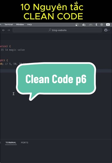 10 Nguyên tắc Clean Code Cơ Bản