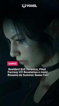 Summer Game Fest Summary in THREE MINUTES! Resident Evil Veronica, Stellar Blade 2 and more