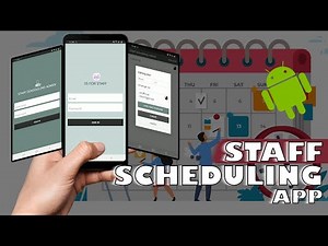 Android Staff Scheduling Android App | Android Projects