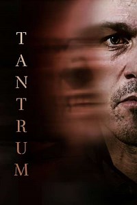 Tantrum - Movie