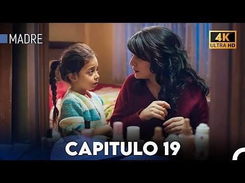 Madre Capitulo 19 (Doblada En Español) 4K