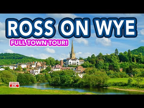 ROSS ON WYE | Full Historic Market Town Tour!