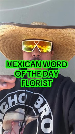 Mexican Word of the Day: Florist