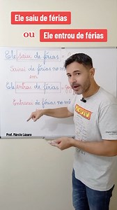 Sair de férias ou entrar de férias? #dicasdeportugues #aprender #gramatica #linguaportuguesa #concursopublico #oratoria #curiosidades #dicas | Português para Concursos - Prof. Márcio Lázaro
