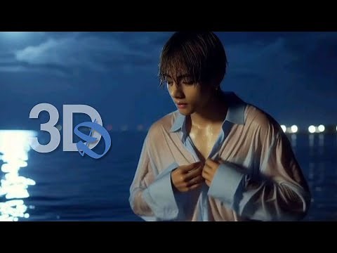 Kim Taehyung - 3D [ FMV ]