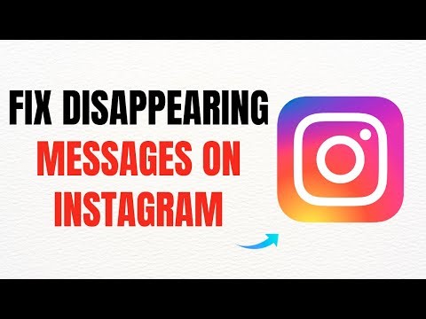 How to Fix Disappearing Messages on Instagram – Full Guide