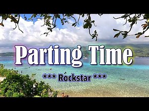 PARTING TIME - (Karaoke Version) - Rockstar