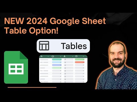 New 2024 Table Feature in Google Sheets!
