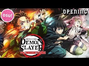 [osu!] Kimetsu no Yaiba season 3 Opening "Kizuna no Kiseki" by MAN WITH A MISSION x milet