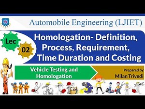 L 2 Homologation- Definition, Process, Requirement I Vehicle Testing and Homologation I Automobile