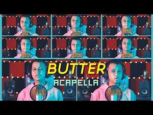 BUTTER - BTS (방탄소년단) - 【acapella】