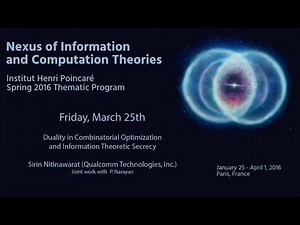 Duality in Combinatorial Optimization and Information Theoretic Secrecy