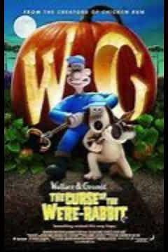 Wallace & Gromit: The Curse of the Were Rabbit (2005)