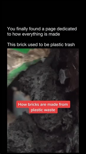 How Everything Is Made on Instagram: "Plastic waste bricks are made by collecting discarded plastics like bags, packaging, and bottles, then sorting and shredding them into small flakes. These plastics are cleaned and dried before being melted at controlled temperatures. The molten plastic is mixed with sand or other fillers to increase strength, then compressed into brick molds and cooled. Unlike traditional clay bricks, these don’t require firing in kilns, making the process faster and signifi
