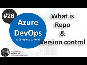 (#26) What is Repo in Azure DevOps | What is Version control | Azure devops tutorial for beginners