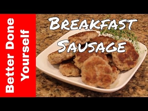 How to Make Pork Breakfast Sausage