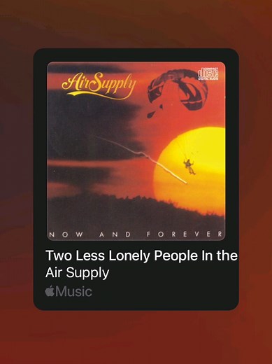 Two Less Lonely People in the World by Air Supply - Lyrics