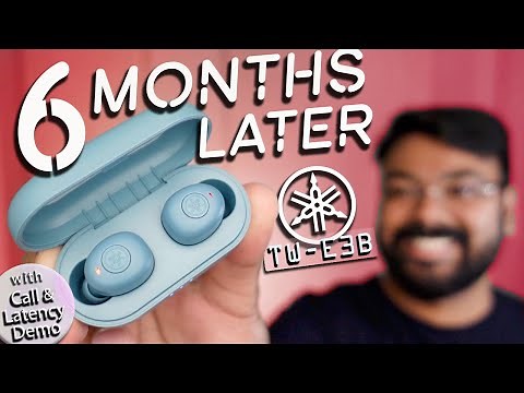 Yamaha TW E3B Long Term Review | Best Earphones Under 5K?