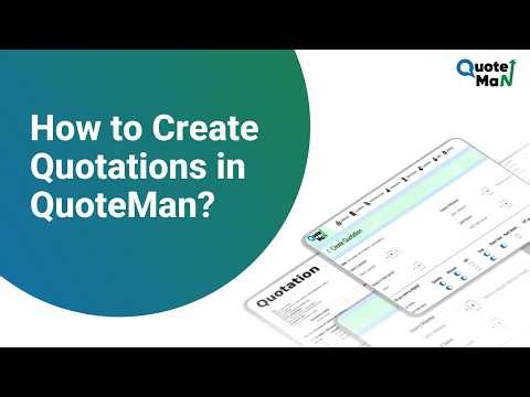 How to Create Quotations in QuoteMan?
